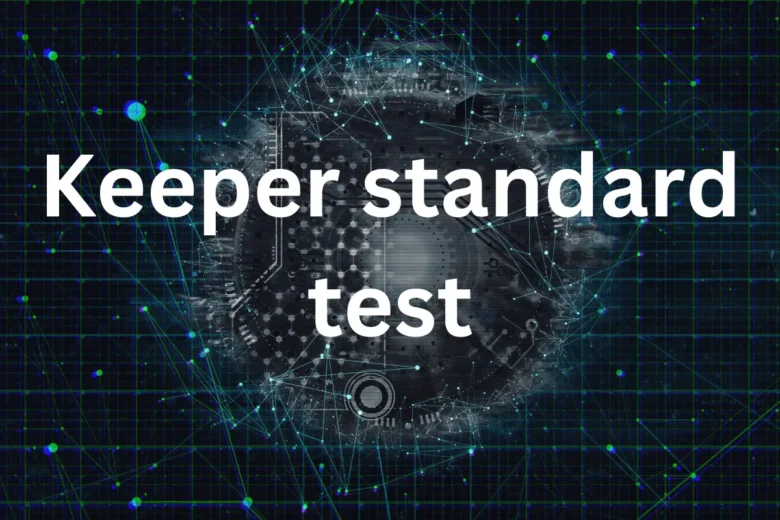 keeper standard test